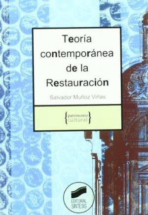 TEORIA CONTEMPORANEA DE LA RESTAURACION