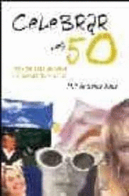 CELEBRAR LOS 50