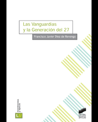 VANGUARDIAS Y LA GENERACION DEL 27 LAS