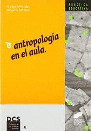 ANTROPOLOGIA EN EL AULA
