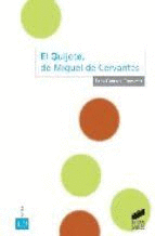 QUIJOTE DE MIGUEL DE CERVANTES EL