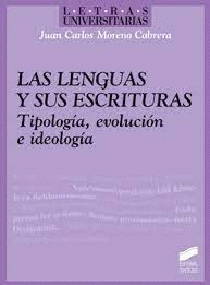 LENGUAS Y SUS ESCRITURAS  LAS