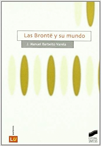 BRONTE Y SU MUNDO LAS