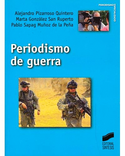 PERIODISMO DE GUERRA