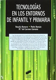 TECNOLOGIAS EN LOS ENTORNOS DE INFANTIL Y PRIMARIA