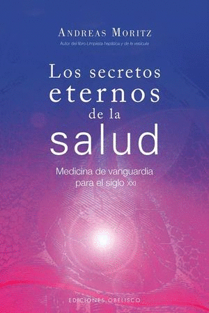 LOS SECRETOS ETERNOS DE LA SALUD