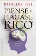 PIENSE Y HAGASE RICO