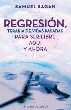 REGRESION TERAPIA DE VIDAS PASADAS