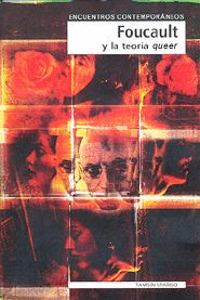 FOUCAULT Y LA TEORIA QUEER