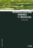 MUNDIALIZACION SABERES Y CREENCIAS