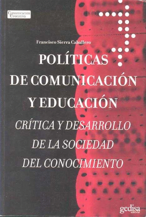 POLITICAS DE COMUNICACION Y EDUCACION
