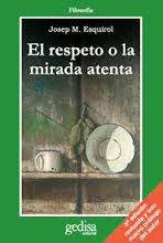 RESPETO O LA MIRADA ATENTA EL