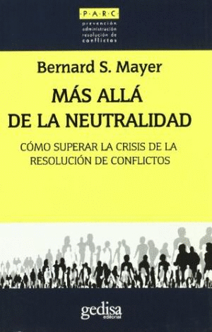 MAS ALLA DE LA NEUTRALIDAD