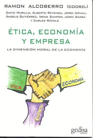 ETICA ECONOMIA Y EMPRESA