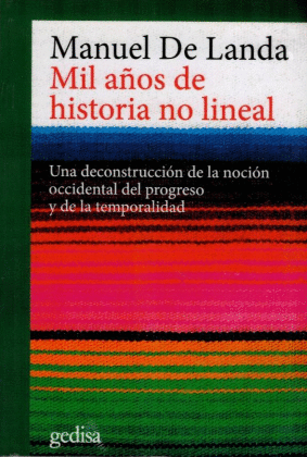 MIL A�OS DE HISTORIA NO LINEAL