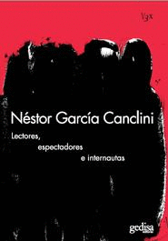 LECTORES ESPECTADORES E INTERNAUTAS