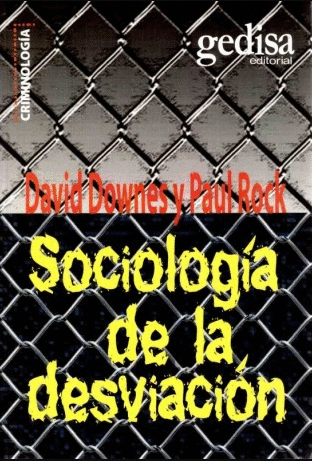 SOCIOLOGIA DE LA DESVIACION