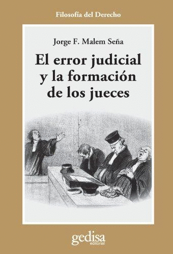 ERROR JUDICIAL Y LA FORMACION DE LOS JUECES EL