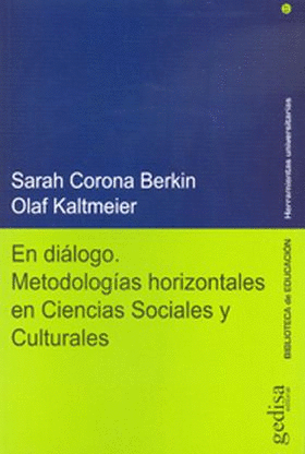 EN DIALOGO METODOLOGIAS HORIZONTALES EN CIENCIAS SOCIALES Y CULTURALES