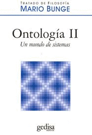 ONTOLOGIA II UN MUNDO DE SISTEMAS