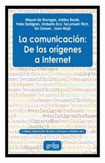COMUNICACION DE LOS ORIGENES A INTERNET LA