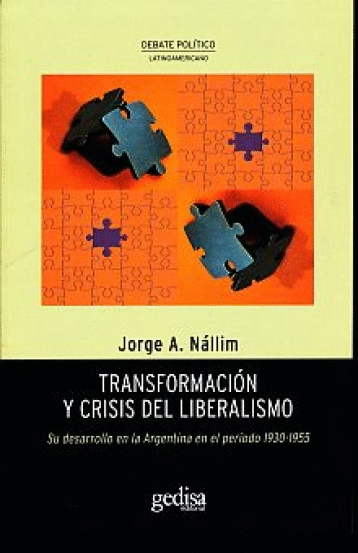 TRANSFORMACION Y CRISIS DEL LIBERALISMO