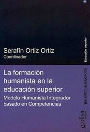 FORMACION HUMANISTA EN LA EDUCACION SUPERIOR