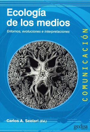 ECOLOGIA DE LOS MEDIOS