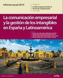 COMUNICACION EMPRESARIAL Y LA GESTION DE LOS INTANGIBLES DE ESPA�A Y LATINOAMERICA