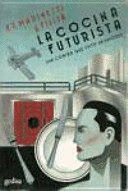 COCINA FUTURISTA LA