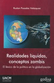 REALIDADES LIQUIDAS CONCEPTOS ZOMBIS