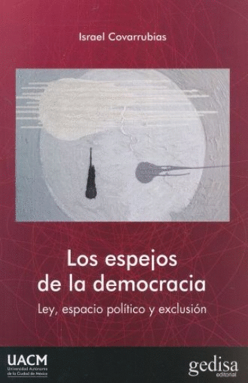 ESPEJOS DE LA DEMOCRACIA LOS