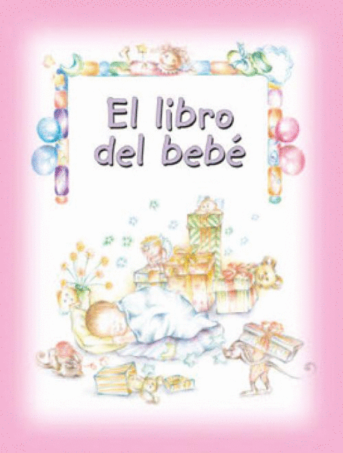 LIBRO DEL BEBE EL NIO NIA