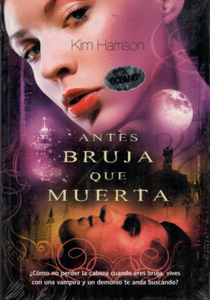ANTES BRUJA QUE MUERTA