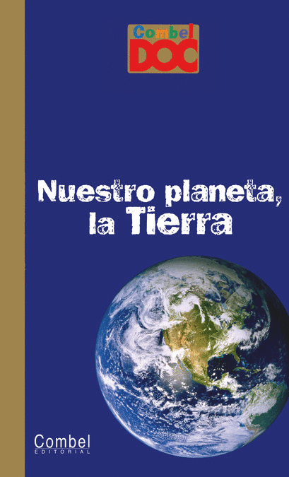 NUESTRO PLANETA LA TIERRA (PASTA DURA)