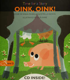 TIME FOR A STORY OINK OINK CD INSIDE LEVEL 2 ( INGLES )