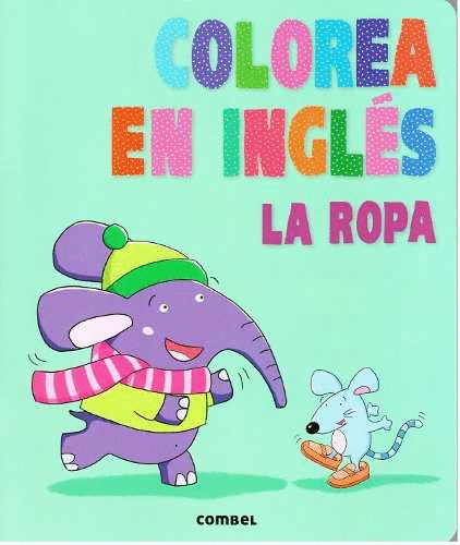 COLOREA EN INGLES LA ROPA