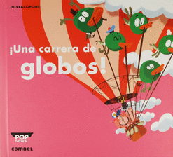 UNA CARRERA DE GLOBOS