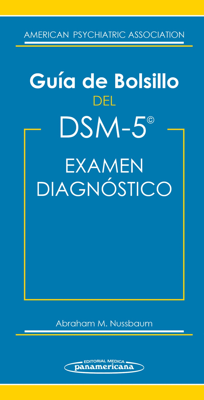 DSM-5 GUIA DE BOLSILLO PARA EL EXAMEN DIAGNOSTICO