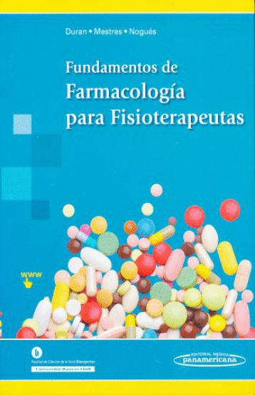 FUNDAMENTOS DE FARMACOLOGIA PARA FISIOTERAPEUTAS