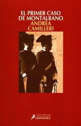 PRIMER CASO DE MONTALBANO EL