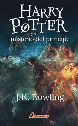 HARRY POTTER 6 Y EL MISTERIO DEL PRINCIPE