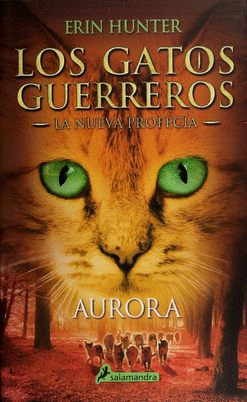 GATOS GUERREROS 3 AURORA