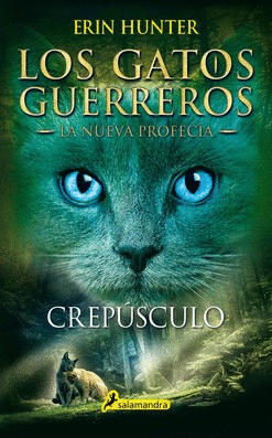 GATOS GUERREROS 5 CREPUSCULO LOS