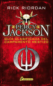 PERCY JACKSON GUIA CLASIFICADA DEL CAMPAMENTO MESTIZO