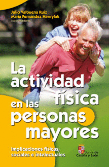 ACTIVIDAD FISICA EN LAS PERSONAS MAYORES LA