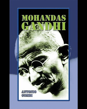 MOHANDAS GANDHI