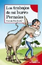 TRABAJOS DE MI BURRO PERNALES LOS