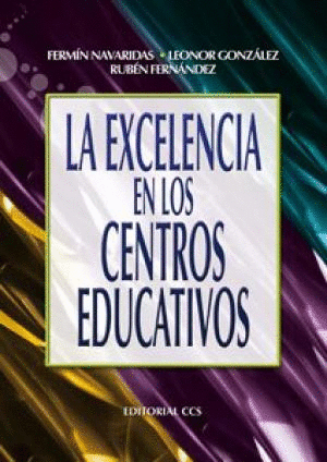 EXCELENCIA EN LOS CENTROS EDUCATIVOS LA
