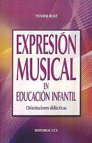 EXPRESION MUSICAL EN LA EDUCACION INFANTIL